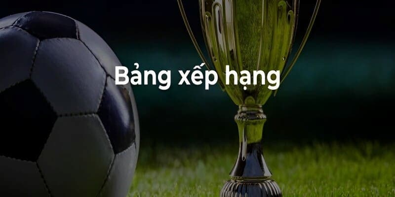 Ảnh hưởng của bảng xếp hạng bóng đá